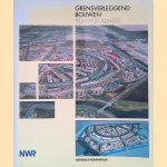 Grensverleggend bouwen in Filmwijk-Almere
Nationale Woningraad
€ 8,00 Grensverleggend bouwen in Filmwijk-Almere
Nationale Woningraad
€ 8,00