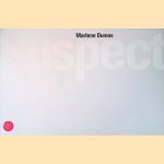 Marlene Dumas: Suspect door Gianni Romano