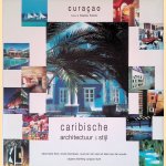 Curaçao Caribische architectuur & Stijl door Hans - en anderen Fonk