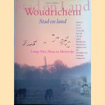 Woudrichem: Stad en Land, Langs Alm, Maas en Merwede
C. de Gast
€ 20,00 Woudrichem: Stad en Land, Langs Alm, Maas en Merwede
C. de Gast
€ 20,00
