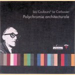 Les Couleurs Le Corbusier: Polychromie architecturale
Le Corbusier
€ 45,00 Les Couleurs Le Corbusier: Polychromie architecturale
Le Corbusier
€ 45,00