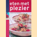 Eten met plezier: kookboek voor nierpatiënten door Anke Spijker e.a.