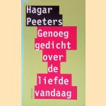 Genoeg gedicht over de liefde vandaag
Hagar Peeters
€ 6,00 Genoeg gedicht over de liefde vandaag
Hagar Peeters
€ 6,00