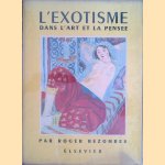 L'exotisme dans l' art et la pensee
Roger Bezombes
€ 25,00 L'exotisme dans l' art et la pensee
Roger Bezombes
€ 25,00