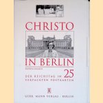 Christo in Berlin: der Reichstag in 25 verpackten Postkarten door Siegfried Hawemann