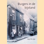 Burgers in de bijstand: werklozen en de ontwikkeling van de sociale zekerheid in Leeuwarden van 1880 tot 1930
Paul Th. Kok
€ 9,00 Burgers in de bijstand: werklozen en de ontwikkeling van de sociale zekerheid in Leeuwarden van 1880 tot 1930
Paul Th. Kok
€ 9,00