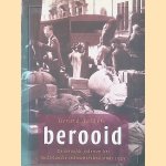 Berooid: de beroofde joden en het Nederlandse restitutiebeleid sinds 1945
Gerard Aalders
€ 9,00 Berooid: de beroofde joden en het Nederlandse restitutiebeleid sinds 1945
Gerard Aalders
€ 9,00