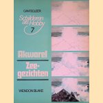 Akwarel, zeegezichten:schilderen als hobby 7
Wendon Blake e.a.
€ 6,00 Akwarel, zeegezichten:schilderen als hobby 7
Wendon Blake e.a.
€ 6,00