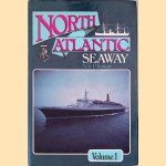 North Atlantic Seaway: An Illustrated History of the Passenger Services Linking the Old World with the New in Four Volumes
N. R. P. Bonsor
€ 20,00 North Atlantic Seaway: An Illustrated History of the Passenger Services Linking the Old World with the New in Four Volumes
N. R. P. Bonsor
€ 20,00