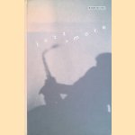 Jazz + more: Fotografien = Photographs door Ralph Quinke