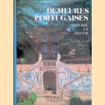Demeures Portugaises dans les environs de Lisbonne: Histoire et decór door Anne de Stoop