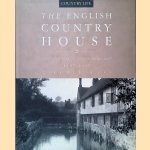 The English Country House: From the Archives of Country Life 1897-1939 door Michael Hall