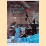 Nieuwe ideeën voor oude gebouwen. Creatieve economie en stedelijke herontwikkeling
Jeroen Saris e.a.
€ 8,00 Nieuwe ideeën voor oude gebouwen. Creatieve economie en stedelijke herontwikkeling
Jeroen Saris e.a.
€ 8,00