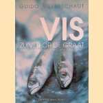 Vis: Zuiver op de graat
Guido Meersschaut e.a.
€ 12,50