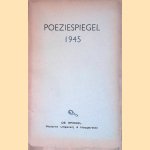 Poëziespiegel 1945 door Marcel - en anderen Coole
