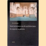 Instrumenten van de architectuur: de compositie van gebouwen
Evert Kleijer
€ 40,00 Instrumenten van de architectuur: de compositie van gebouwen
Evert Kleijer
€ 40,00