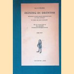 Deining in Drenthe: Historisch-sociografische speurtocht door de 'olde lantschap': 'De Achste der Zeven Provincien' door H.J. Prakke