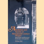 Absolutism and Society in Seventeenth-Century France: State Power and Provincial Aristocracy in Languedoc
William Beik
€ 15,00 Absolutism and Society in Seventeenth-Century France: State Power and Provincial Aristocracy in Languedoc
William Beik
€ 15,00