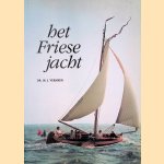 Het Friese jacht door Dr.Ir. J. Vermeer