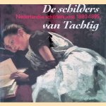 De schilders van Tachtig: Nederlandse schilderkunst 1880 - 1895 door Rieta Bergsma