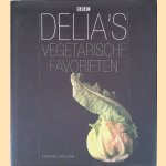 Delia's vegetarische favorieten: meer dan 250 recepten door Delia Smith