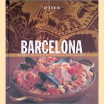 Uit eten in Barcelona: de beste recepten uit de mooiste wereldsteden door Paul Richardson