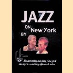 Jazz on New York door Ruby R. Kamerbeek