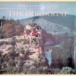 The Dordogne door Stephen Brook
