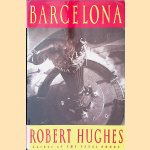 Barcelona door Robert Hughes