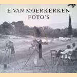 Foto's door E. van Moerkerken