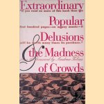 Extraordinary Popular Delusions & the Madness of Crowds door Charles Mackay