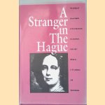 A Stranger in The Hague: The Letters of Queen Sophie of the Netherlands to Lady Malet, 1842-1877 door S. W. Jackman e.a.