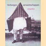 Verborgen verwantschappen: Fotosynthese door Rudy Kousbroek