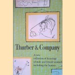 Thurber & Company:  A New Collection of Drawings of Male & Female Animals Including the Human door Helen Thurber