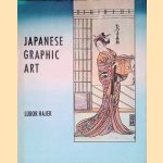 Japanese Graphic Art door Lubor Hájek