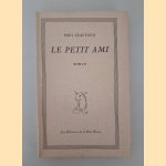 Le petit ami: roman
Paul Léautaud
€ 150,00 Le petit ami: roman
Paul Léautaud
€ 150,00