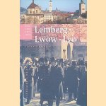 Lemberg - Lwów - Lviv door Jan Paul Hinrichs