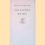 Les fleurs du mal door Charles Baudelaire