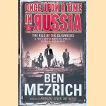 Once Upon a Time in Russia: The Rise of the Oligarchs: A True Story of Ambition, Wealth, Betrayal, and Murder
Ben Mezrich
€ 9,00 Once Upon a Time in Russia: The Rise of the Oligarchs: A True Story of Ambition, Wealth, Betrayal, and Murder
Ben Mezrich
€ 9,00