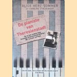 De pianiste van Theresienstadt door Alice Herz-Sommer
