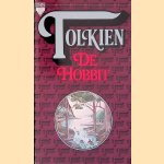 De Hobbit: of Daarheen en Weer Terug door J.R.R. Tolkien
