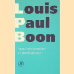 Verzameld werk 5: Te oud voor kamperen? en andere verhalen door Louis Paul Boon