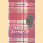 Het achterhuis: dagboekbrieven 12 juni 1942 - 1 augustus 1944
Anne Frank
€ 10,00
