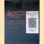 Laurentius Torrentius: Drukker van Cosimo, hertog van Florence 1500-1563 door Frans Slits