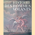 Histoire des hommes volants
Jacques Thyraud
€ 20,00 Histoire des hommes volants
Jacques Thyraud
€ 20,00