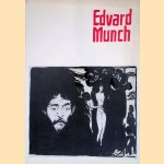 Edvard Munch: Schilderijen 1900-1906 en grafiek door Arne Eggum