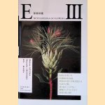 Encyclopedia of Flowers III
Makoto Azuma e.a.
€ 40,00 Encyclopedia of Flowers III
Makoto Azuma e.a.
€ 40,00