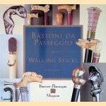 Bastoni da passeggio: Walking Sticks
Alfredo Lamberti e.a.
€ 17,50