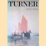 Turner, 1775-1851 door Martin - and others Butlin