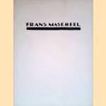 Frans Masereel: De Brakke Grond, Amsterdam, 20 januari - 25 februari 1990
Frans Masereel
€ 25,00